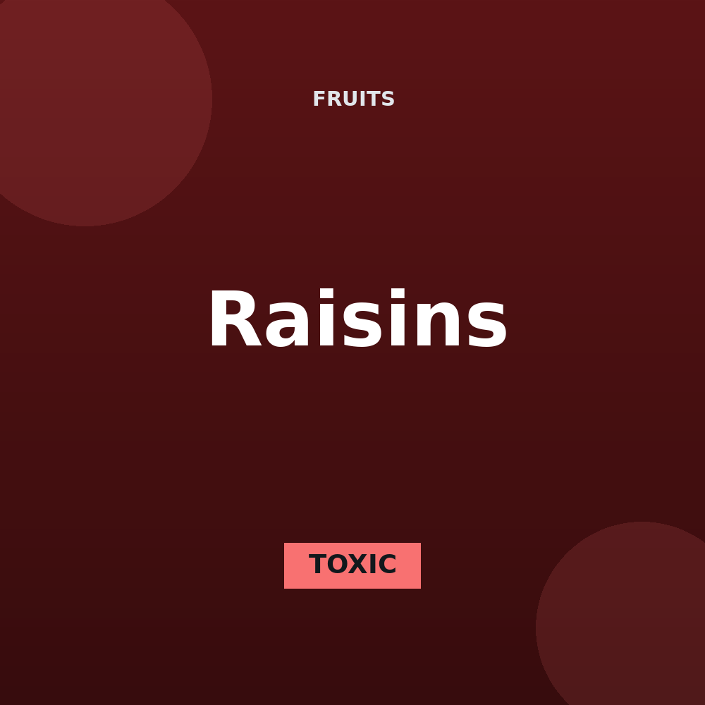 Raisins